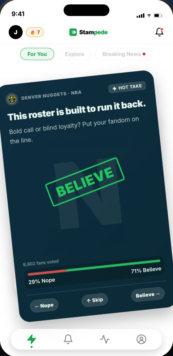 The Stampede feed showing a hot take card about the Denver Nuggets, with Nope and Believe as the two ways to swipe.